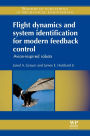 Flight Dynamics and System Identification for Modern Feedback Control: Avian-Inspired Robots