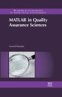 Matlab® in Quality Assurance Sciences