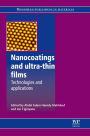 Nanocoatings and Ultra-Thin Films: Technologies and Applications