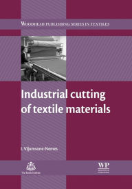 Title: Industrial Cutting of Textile Materials, Author: Ineta Vilumsone-Nemes