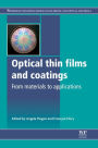 Optical Thin Films and Coatings: From Materials to Applications