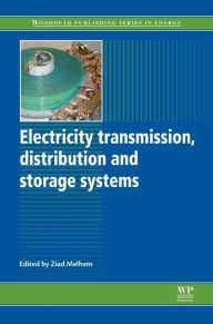 Title: Electricity Transmission, Distribution and Storage Systems, Author: Ziad Melhem