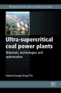 Ultra-Supercritical Coal Power Plants: Materials, Technologies and Optimisation