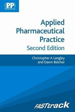 FASTtrack: Applied Pharmaceutical Practice / Edition 2