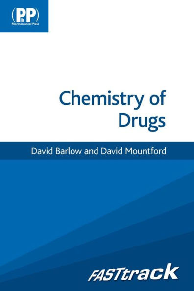 Chemistry of Drugs: FASTtrack / Edition 1