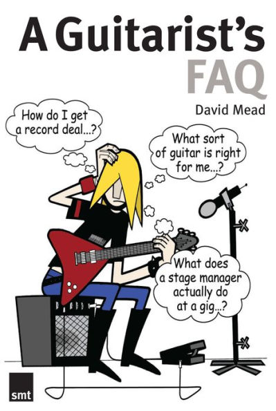 A Guitarist's F.A.Q.