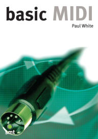 Title: Basic Digital Recording, Author: Paul White