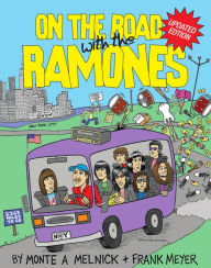 Title: On the Road with the Ramones, Author: Monte A. Melnick