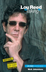Title: Lou Reed 'Talking', Author: Nick Johnstone