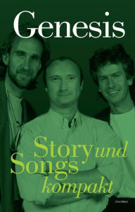 Title: Genesis: Story und Songs kompakt, Author: Chris Welch