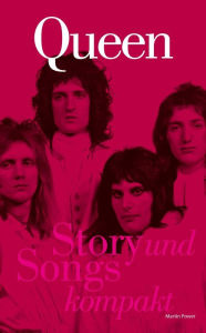 Title: Queen: Story und Songs Kompakt, Author: Martin Power