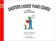 Title: Chester's Easiest Piano Course (Book 1), Author: Barratt