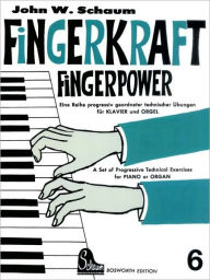 Title: FingerKraft Heft 6, Author: John. W Schaum