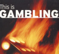 Title: This is Gambling, Author: Nick Constable