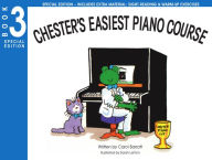 Title: Chester's Easiest Piano Course Book 3, Author: Carol Barratt