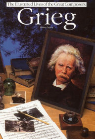 Title: Grieg: Illustrated Lives Of The Great Composers, Author: Robert Layton