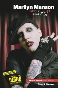 Title: Marilyn Manson: 'Talking', Author: Chuck Weiner