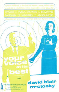 Title: Your Voice At Its Best, Author: David Blair McClosky