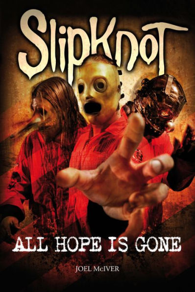 Slipknot all hope is discount gone sign poster