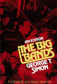 Title: The Big Bands, Author: George T. Simon