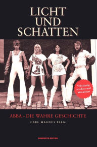 Title: ABBA: Licht und Schatten, Author: Carl Magnus Palm