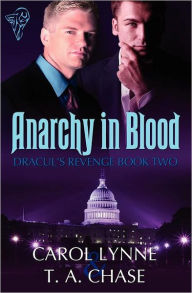 Title: Anarchy in Blood, Author: Carol Lynne