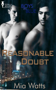 Title: Reasonable Doubt, Author: Mia Watts