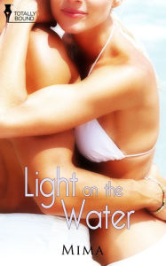 Title: Light on the Water, Author: Mima