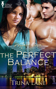 Title: The Perfect Balance, Author: Trina Lane