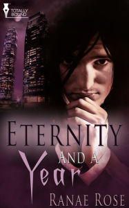 Title: Eternity and a Year, Author: Ranae Rose