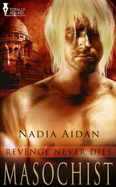 Masochist by Nadia Aidan | NOOK Book (eBook) | Barnes & Noble®