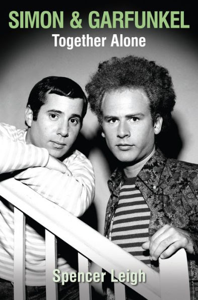 Simon & Garfunkel Together Alone