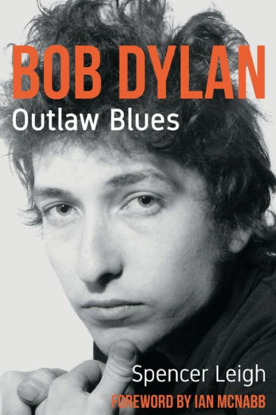 Bob Dylan: Outlaw Blues