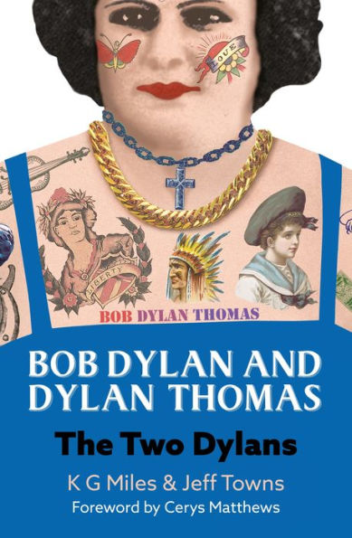 Bob Dylan and Thomas: The Two Dylans