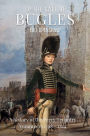 To The Call of Bugles: A History of the Percy Tenantry Volunteers 1798-1814