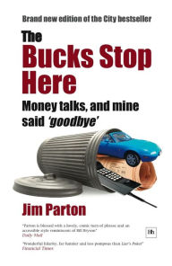 Title: The Bucks Stop Here, Author: Jim Parton