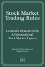 Stock Market Trading Rules: Collected Wisdom From 80 International Stock Market Experts