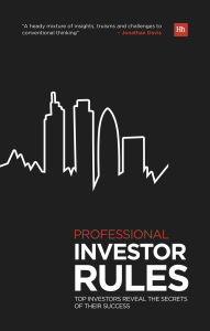 Title: Professional Investor Rules: Top Investors Reveal the Secrets of Their Success, Author: Jonathan Davis