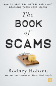 Title: The Book of Scams, Author: Rodney Hobson