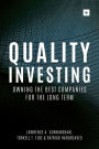 Quality Investing: Owning the best companies for the long term