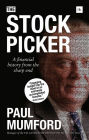 The Stock Picker: A financial history from the sharp end