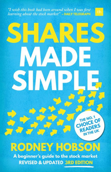 Shares Made Simple: A beginner's guide to the stock market