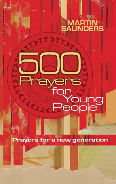 500 Prayers for Young People: a new generation