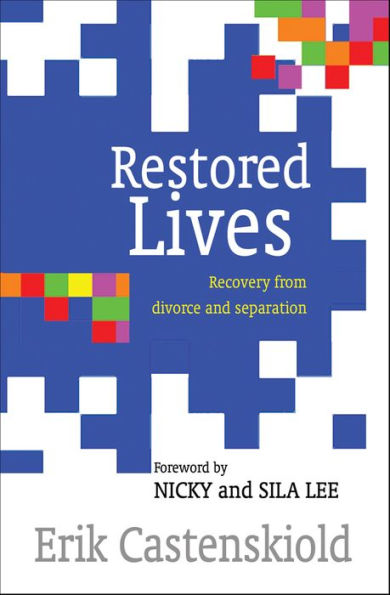 Restored Lives: Recovery from divorce and separation