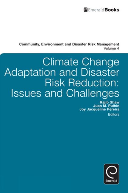 Climate Change Adaptation and Disaster Risk Reduction: Issues and ...