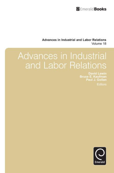 Advances in Industrial and Labor Relations