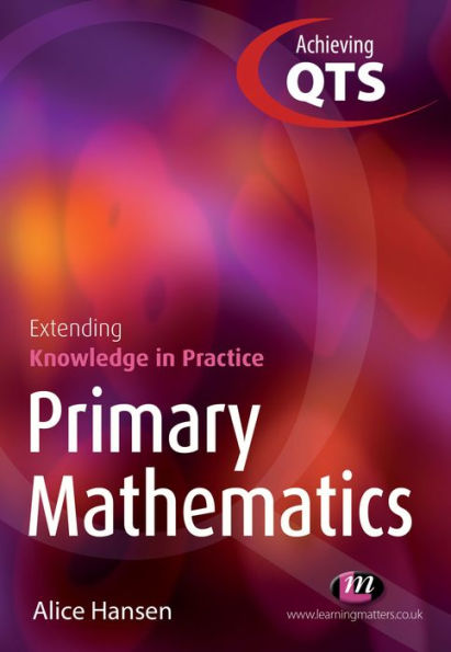 Primary Mathematics: Extending Knowledge in Practice