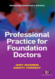 Title: Professional Practice for Foundation Doctors, Author: Judy McKimm