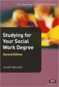 Title: Studying for your Social Work Degree, Author: Hilary Walker