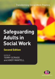 Title: Safeguarding Adults in Social Work, Author: Andy Mantell